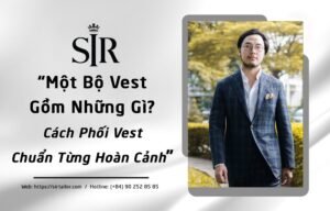 Một bộ vest gồm những gì