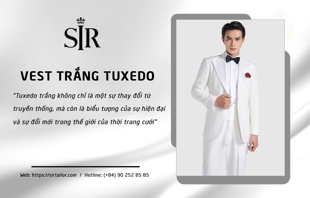 Mẫu vest trắng chú rể Tuxedo