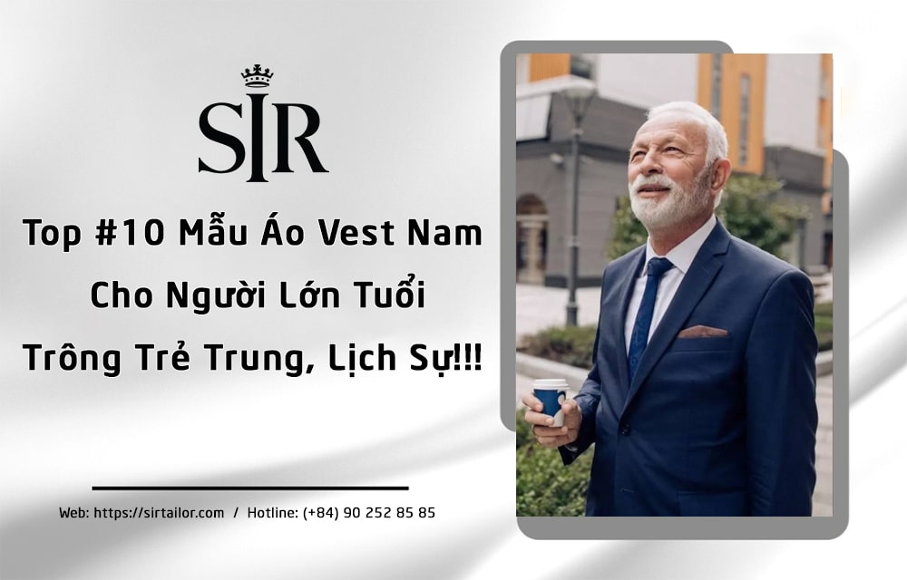 Mẫu Áo Vest Nam Cho Người Lớn Tuổi