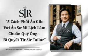 Cách Phối Áo Gile Với Áo Sơ Mi
