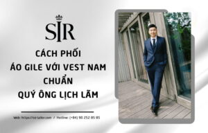 Cách phối áo gile với vest nam