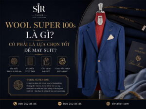 Wool Super 100s Là Gì